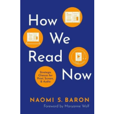 Oxford University Press Inc How We Read Now | Naomi Baron egyéb könyv