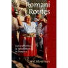 Oxford University Press Inc Romani Routes | Carol Silverman