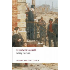 Oxford University Press Mary Barton | Elizabeth Gaskell egyéb könyv