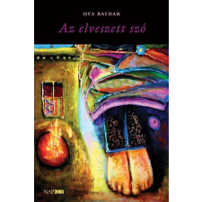 Oya Baydar - Az elveszett szó egyéb könyv