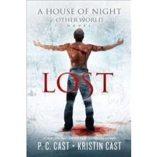  P. C. Cast,Kristin Cast - Lost – P. C. Cast,Kristin Cast idegen nyelvű könyv