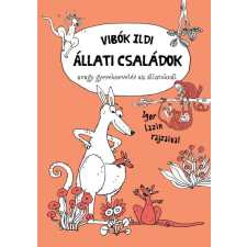 Pagony Kiadó Állati családok - avagy gyereknevelés az állatoknál gyermek- és ifjúsági könyv