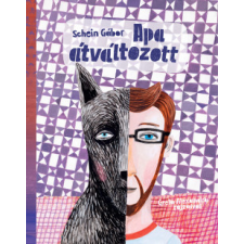 Pagony Kiadó Apa átváltozott gyermek- és ifjúsági könyv