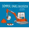 Pagony Kiadó Dömper, daru, buldózer - Kicsi mesék nagy gépekről