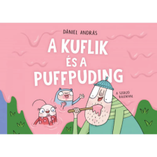 Pagony Kiadó Kft. A kuflik és a puffpuding gyermek- és ifjúsági könyv
