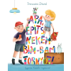 Pagony Kiadó Kft. Apa, építs nekem bim-bam tornyot!