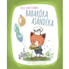 Pagony Kiadó Kft. Babaróka ajándéka | Kiss Judit Ágnes