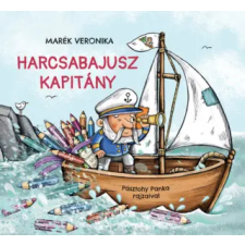 Pagony Kiadó Kft. Harcsabajusz kapitány | Marék Veronika egyéb könyv
