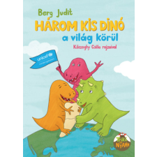 Pagony Kiadó Kft. Három kis dínó a világ körül gyermek- és ifjúsági könyv