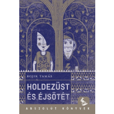 Pagony Kiadó Kft. Holdezüst és éjsötét gyermek- és ifjúsági könyv