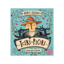 Pagony Kiadó Kft. Iciri-piciri mese gyermek- és ifjúsági könyv