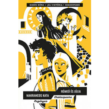 Pagony Kiadó Kft. Makrancos Kata - Rómeó és Júlia gyermek- és ifjúsági könyv