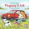 Pagony Kiadó Kft. Pásztohy Panka - Pitypang autózik