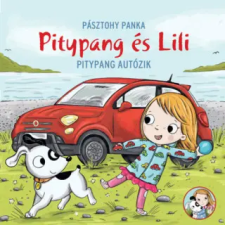 Pagony Kiadó Kft. Pitypang autózik | Pásztohy Panka egyéb könyv