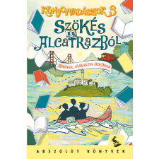Pagony Kiadó Kft. Szökés az Alcatrazból - Abszolút könyvek gyermek- és ifjúsági könyv