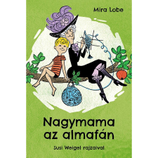 Pagony Kiadó Nagymama az almafán gyermek- és ifjúsági könyv