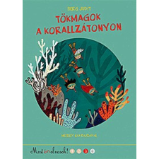 Pagony Kiadó Tökmagok a korallzátonyon gyermek- és ifjúsági könyv