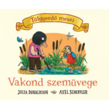 Pagony Kiadó Vakond szemüvege gyermek- és ifjúsági könyv