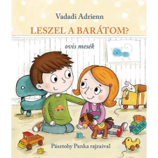 Pagony Leszel a barátom? - Ovis mesék gyermek- és ifjúsági könyv