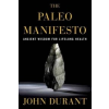  Paleo Manifesto – John Durant