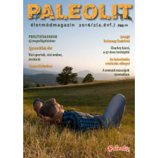 Paleolit Életmód Magazin Kft. Paleolit Életmódmagazin 2016/2 folyóirat, magazin
