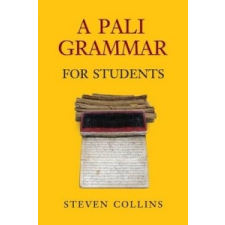  Pali Grammar for Students – Steven Collins idegen nyelvű könyv