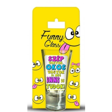Pálinkás pohár, Szép vagyok pálinkás pohár