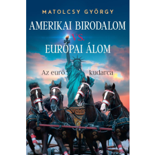 Pallas Athene Amerikai Birodalom vs. Európai álom gazdaság, üzlet