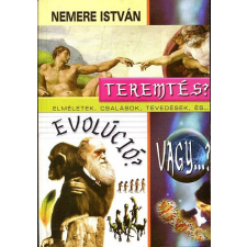 Pallas Teremtés, evolúció, vagy...? - Elméletek csalások, tévedések, és... antikvárium - használt könyv