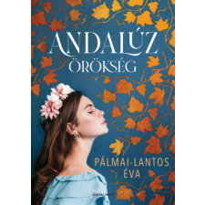 Pálmai-Lantos Éva - Andalúz örökség egyéb könyv
