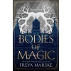 Pan MacMillan Bodies of Magic | Freya Marske