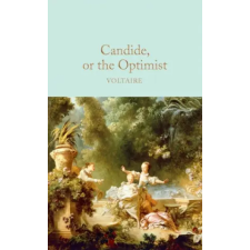 Pan MacMillan Candide, or The Optimist | Voltaire egyéb könyv
