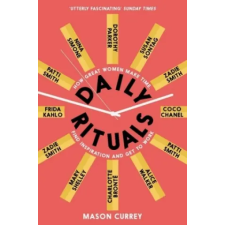 Pan MacMillan Daily Rituals Women at Work | Mason Currey egyéb könyv