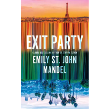 Pan MacMillan Exit Party | Emily St. John Mandel egyéb könyv