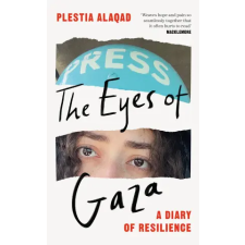 Pan MacMillan Eyes of Gaza | Plestia Alaqad egyéb könyv