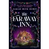 Pan MacMillan Faraway Inn | Sarah Beth Durst