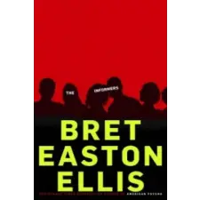 Pan MacMillan Informers | Bret Easton Ellis egyéb könyv