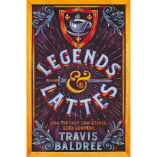 Pan MacMillan Legends &amp; Lattes | Travis Baldree egyéb könyv
