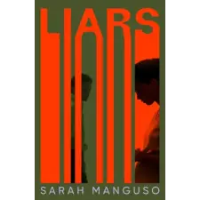 Pan MacMillan Liars | Sarah Manguso egyéb könyv
