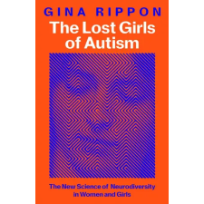 Pan MacMillan Lost Girls of Autism | Gina Rippon egyéb könyv