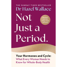 Pan MacMillan Not Just a Period – Hazel Wallace (Puha kötésű) idegen nyelvű könyv