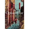 Pan MacMillan Opium War | Julia Lovell