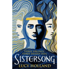Pan MacMillan Sistersong | Lucy Holland egyéb könyv