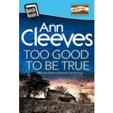 Pan MacMillan Too Good To Be True | Ann Cleeves egyéb könyv