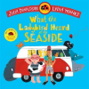 Pan MacMillan What the Ladybird Heard at the Seaside – Lydia Monks (Brožovaná)