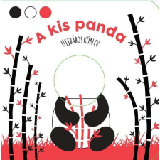 Panda A KIS PANDA - UJJBÁBOS KÖNYV gyermek- és ifjúsági könyv