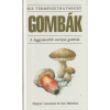 Panem Gombák (A leggyakoribb európai gombák)