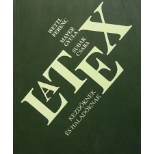 Panem Kft. Latex -kezdőknek és haladóknak - Wettl F.-Mayer Gy.-Sudár Cs. antikvárium - használt könyv