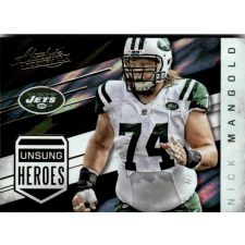 Panini 2016 Panini Absolute Unsung Heroes #12 Nick Mangold gyűjthető kártya