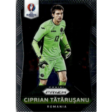 Panini 2016 Panini UEFA Euro Prizm #160 Ciprian Tatarusanu gyűjthető kártya